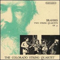 Brahms: Two String Quartets, Op. 51 von Colorado String Quartet