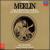 Albéniz: Merlin von Various Artists