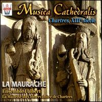 Musica Cathedralis von Maurache