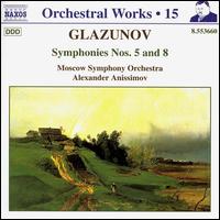 A. Glazunov: Symphonies Nos. 5 & 8 von Various Artists
