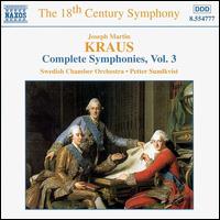 J. Kraus: The Complete Symphonies, Vol. 3 von Various Artists