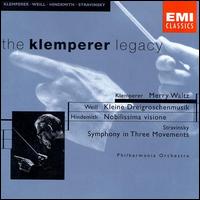 Klemperer: Merry Waltz; Weill: Kleine Dreigroschenmusik; Hindemith: Nobilissima visione von Otto Klemperer