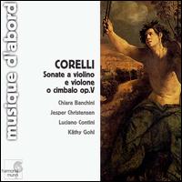 Corelli: Sonate a violino e violone o imbalo, Op. 5 von Chiara Banchini