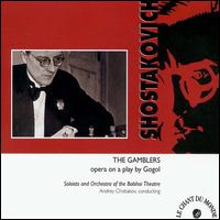 Shostakovich: The Gamblers von Various Artists