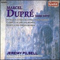 Marcel Dupré: Complete Organ Works von Jeremy Filsell