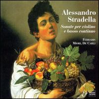 Alessandro Stradella: Sonatas for Violin & Continuo von Various Artists
