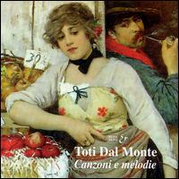 Toti Dal Monte: Canzoni e melodie von Various Artists