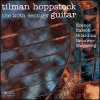 The 20th Century Guitar von Tilman Hoppstock