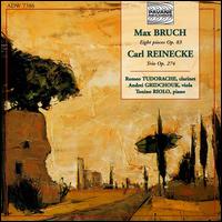 Max Bruch: Eight pieces Op. 83; Carl Reincke: Trio Op. 274 von Various Artists