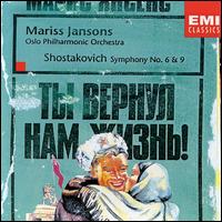 Shostakovich: Symphonies 6 & 9 von Mariss Jansons