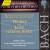 Bach: Works for Lute Harpsichord von Robert Hill