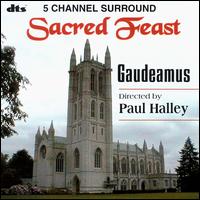 Sacred Feast von Gaudeamus