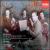 The Busch Quartet Performs Beethoven, Schubert and Mendelssohn von Busch String Quartet