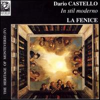 Dario Castello: In stil moderno von Ensemble la Fenice