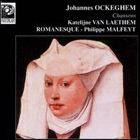 Ockeghem:  Chansons von Romanesque