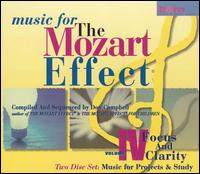 Music for the Mozart Effect: Vol. 4, Focus and Clarity: Music for Pro von Various Artists