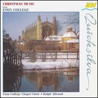 Christmas Music From Eaton College von Eton College Chapel Choir