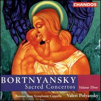 Bortnyansky: Sacred Concertos, Vol. 3 von Valery Polyansky