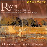Ravel: Orchestral Music von Yan Pascal Tortelier