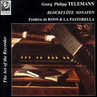 Telemann: Blockflötesonaten von Frédéric de Roos