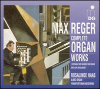 Max Reger: Complete Organ Works (Box Set) von Rosalinde Haas