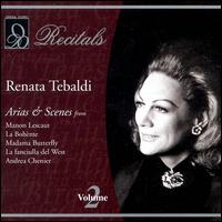 Renata Tebaldi: Aria & Scenes von Renata Tebaldi