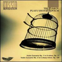 Shostakovich: Violin Concertos von Victor Tretyakov