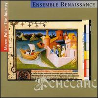 Marco Polo - The Journey von Ensemble Renaissance