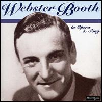 Webster Booth in Opera & Song von Webster Booth