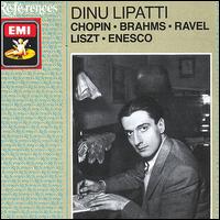 Dinu Lipatti: Chopin; Brahms; Ravel... von Dinu Lipatti