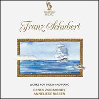 Schubert: Works for Violin and Piano von Various Artists