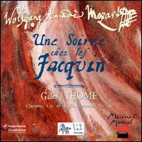Mozart: Une Soiree chez les Jacquin von Gilles Thome