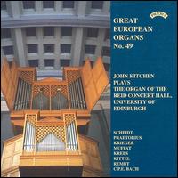 Great European Organs No. 49 von John Kitchen