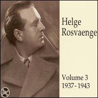 Helge Rosvaenge, Vol. 3 von Helge Rosvaenge