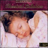 Classical Lullabies von Various Artists