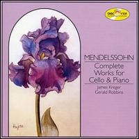 Mendelssohn: Complete Works for Cello & Piano von Various Artists