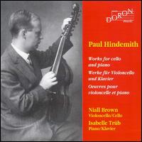 Hindemith: Works for Cello & Piano von Niall Brown