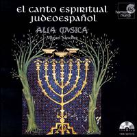 El Canto Espiritual Judeoespañol von Alia Musica