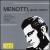 Menotti: The Medium; The Telephone; Amelia al Ballo; Sebastian; The Hero von Various Artists