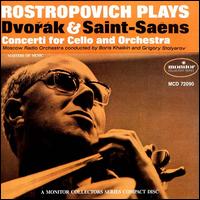 Rostropovich plays Dvorak & Saint-Saëns von Mstislav Rostropovich