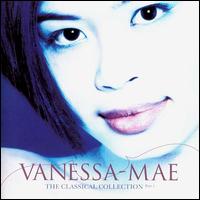 The Classical Collection, Part 1 von Vanessa-Mae
