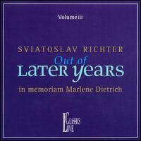 Sviatoslav Richter Out of Later Years von Sviatoslav Richter