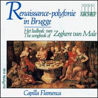 Renaissance Polyphony in Brugge von Capilla Flamenca