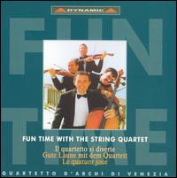 Fun Time with String Quartet von Quartetto d'Archi di Venezia