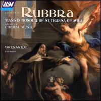 Edmund Rubbra: Mass in Honour of St Teresa of Avila and other Choral Music von Voces Sacrae