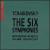 Tchaikovsky: The Six Symphonies (Box Set) von Julian Kovatchev