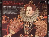 Donizetti: Roberto Devereux (Elizabeth and Essex) von Beverly Sills