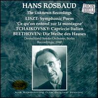 Hans Rosbaud: The Unknown Recordings von Hans Rosbaud