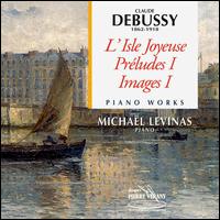 Debussy: Piano Works von Michaël Levinas