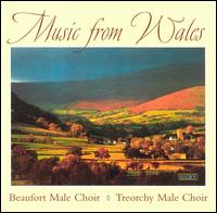 Music from Wales von Beaufort Male Voice Choir